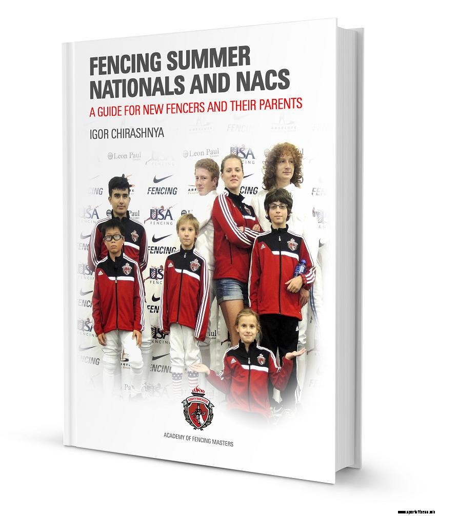 Fencing Summer Nationals Made Easy: Everything you need to know in one eBook