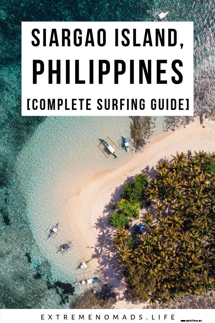 Your Siargao Surfing Guide: Spots, Season, Schools & More