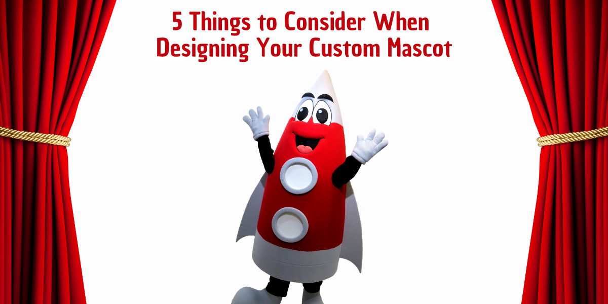 5 Things to Consider When Designing Your Custom Mascot