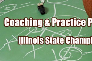 Coaching &Practice Plan Spotlight:State Championship Coach Corry Irvin 