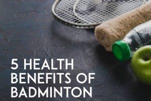 Les archives sportives – 5 bienfaits du badminton pour la santé 